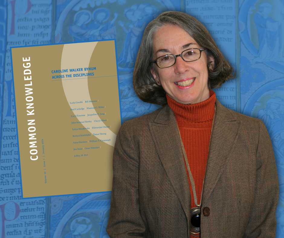 Journal Celebrates Caroline Walker Bynum Across the Disciplines IAS